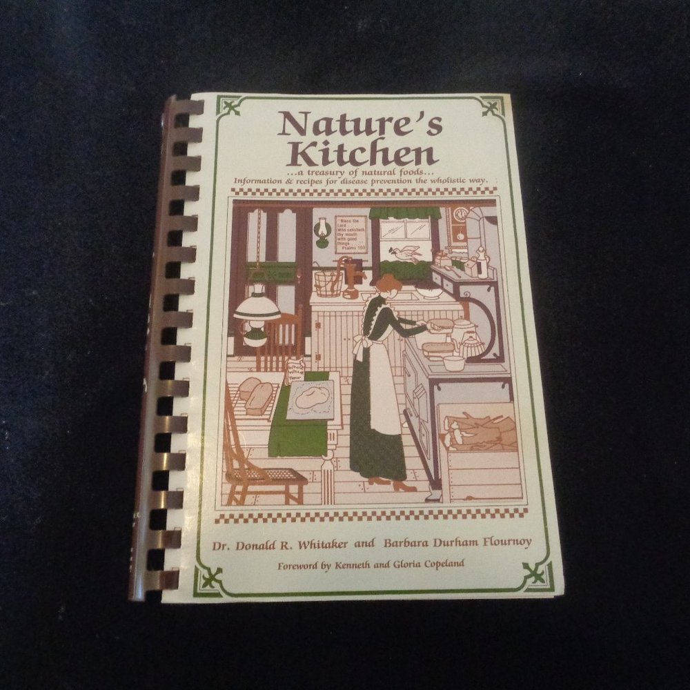NATURES KITCHEN NATURAL COOKBOOK 1984